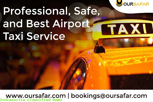 Choose the Airport Taxi Service That's Right for You – OurSafar